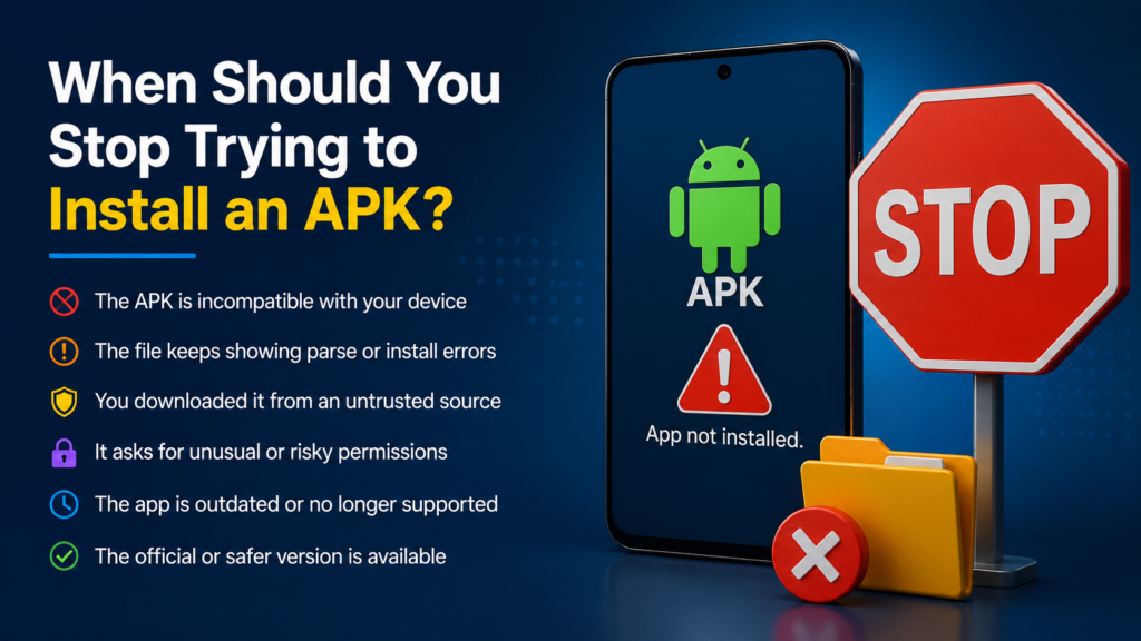 When Should You Stop Trying to Install an APK