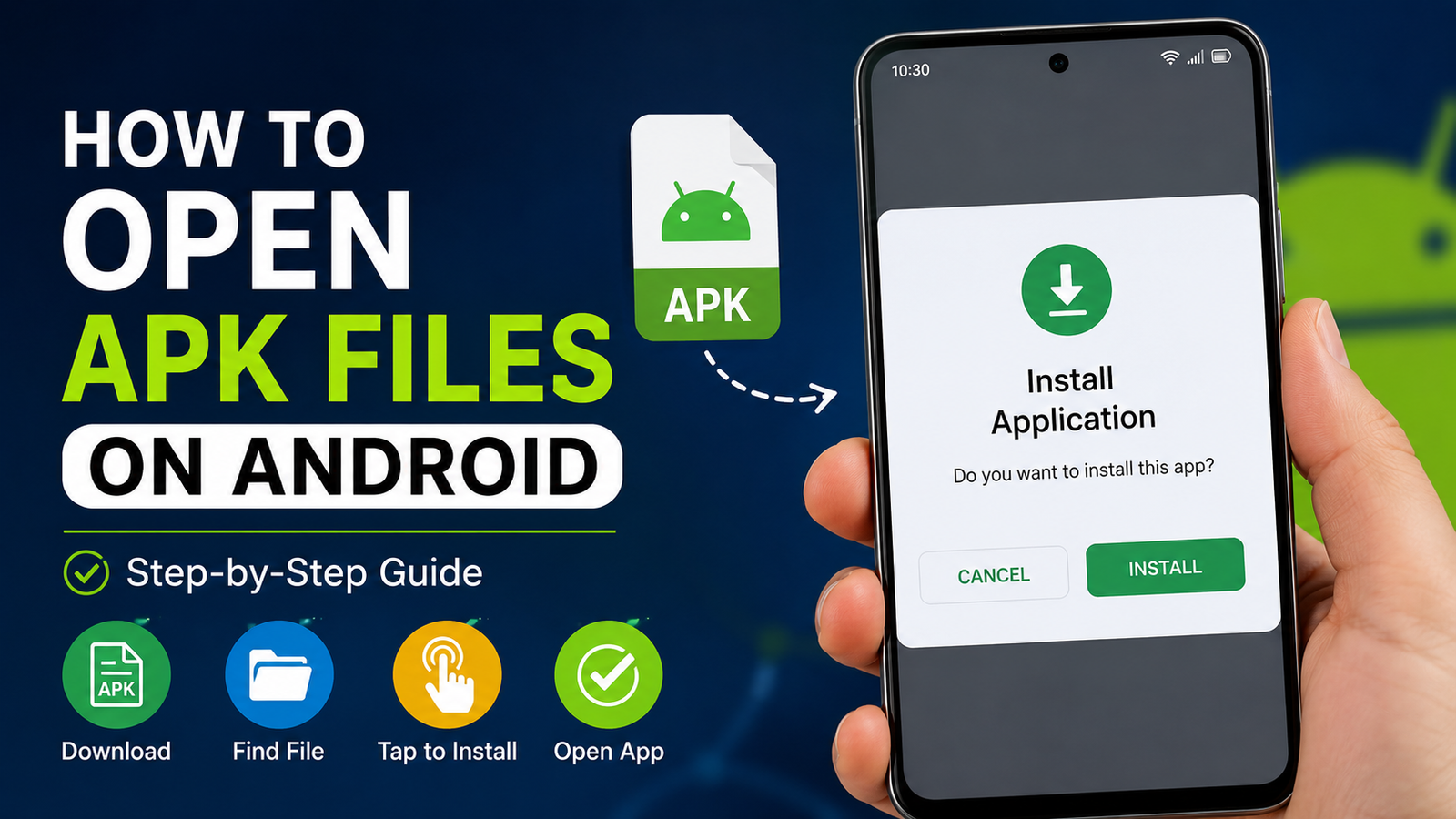 How to Open APK Files on Android: A Complete Step-by-Step Guide