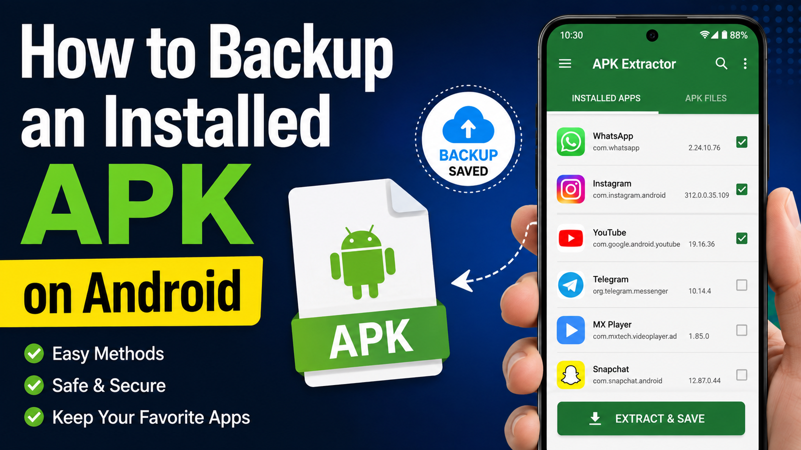 How to Backup an Installed APK on Android: Easy and Safe Methods
