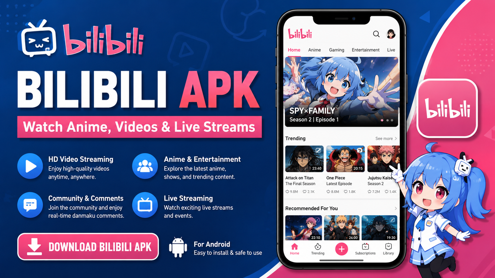 Bilibili APK: What It Is, Features, Benefits, and How to Install It on Android