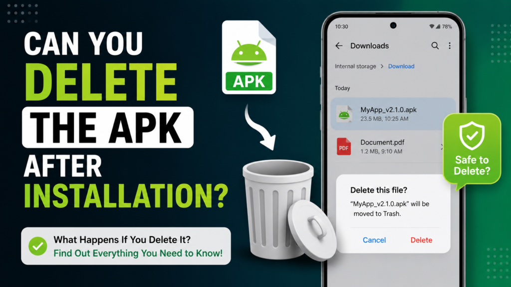 Can You Delete the APK After Installation