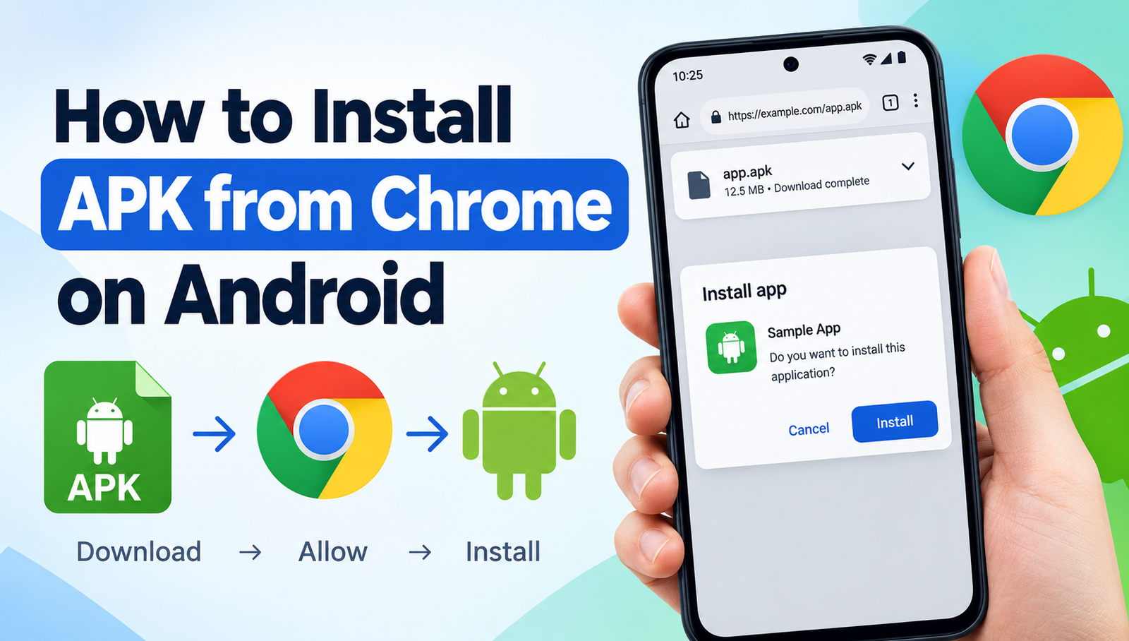 How to Install APK from Chrome on Android: A Complete Step-by-Step Guide