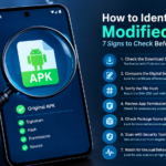 How to Identify a Modified APK: 7 Signs to Check Before Installing
