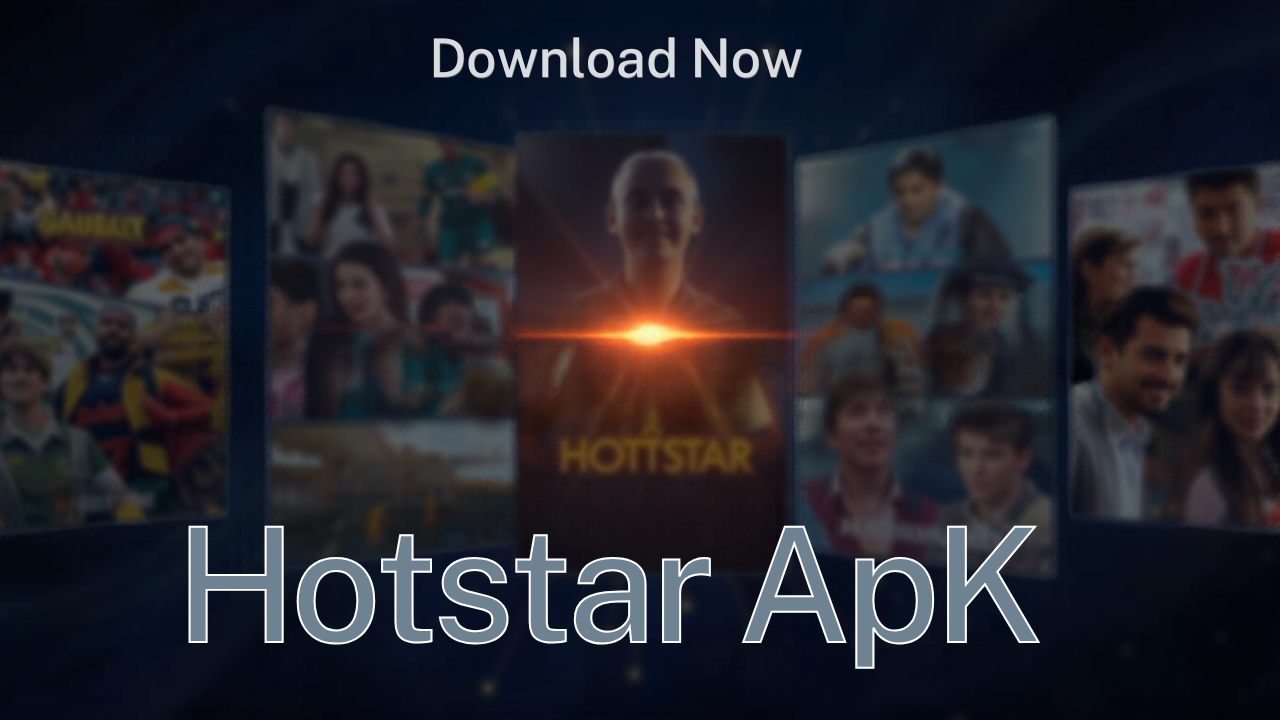 Hotstar APK: Features, Compatibility, Installation Guide, and Safety Tips
